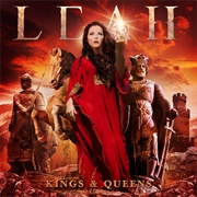 Kings &amp; Queens - Leah