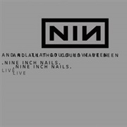 Nine Inch Nails- Still, and All That Could Have Been