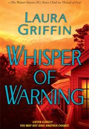 Whisper of Warning by Laura Griffin