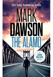 The Alamo (Mark Dawson)