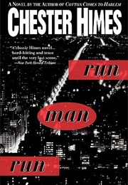 Run Man Run (Chester Himes)