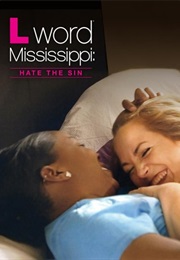 L Word Mississippi: Hate the Sin (2014)