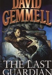The Last Guardian (David Gemmell)