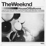 The Weeknd - House of Balloons (2011)