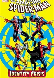 The Amazing Spider-Man: Identity Crisis (Tom Defalco)