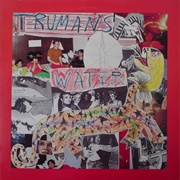Trumans Water - Godspeed the Punchline