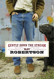 Gently Down the Stream (Ray Robertson)