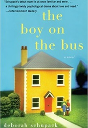 The Boy on the Bus (Deborah Schupack)