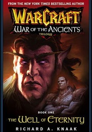 The Well of Eternity (Richard A. Knaak)