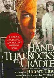 The Hand That Rocks the Cradle (Robert Tine)