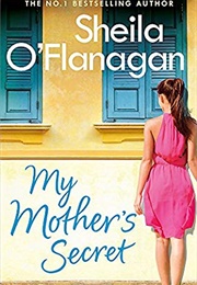 My Mother's Secret (Sheila O'flanagan)