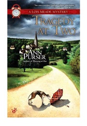Tragedy at Two (Ann Purser)