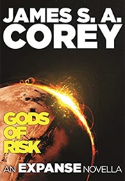 Gods of Risk (James S. A. Corey)