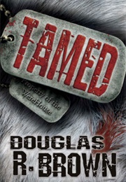 Tamed (Douglas R. Brown)