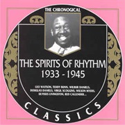 The Spirits of Rhythm ‎– 1933-1945