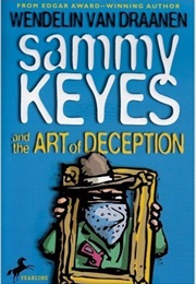 Sammy Keyes and the Art of Deception (Wendelin Van Draanen)