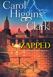 Zapped (Carol Higgins Clark)