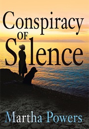 Conspiracy of Silence (Martha Powers)