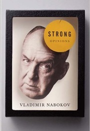 Strong Opinions (Vladimir Nabokov)