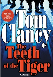 The Teeth of the Tiger (Tom Clancy)
