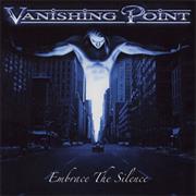 Vanishing Point - Embrace the Silence