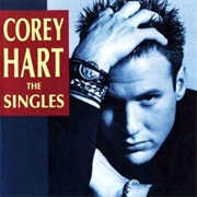 Corey Hart - The Singles
