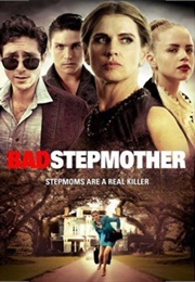 Bad Stepmother (2018)
