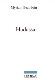 Hadassa (Myriam Beaudoin)