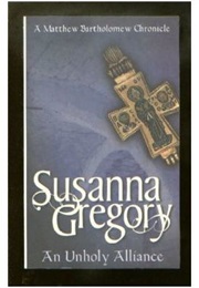 An Unholy Alliance (Susanna Gregory)