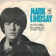 "Silver Bird" Mark Lindsay