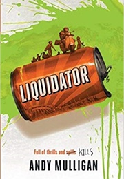 Liquidator (Andy Mulligan)