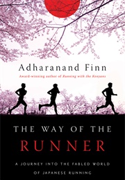 The Way of the Runner (Adharanand Finn)