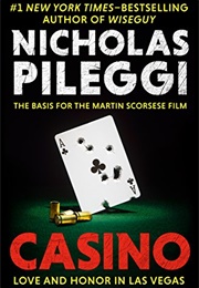 Casino: Love and Honor in Las Vegas (Nicholas Pileggi)