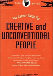 The Career Guide for Creative and Unconventional People (Carol Eikleberry)