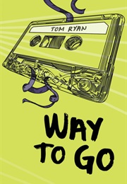 Way to Go (Tom Ryan)