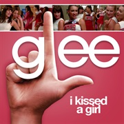 I Kissed a Girl - Glee