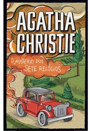 O Mistério Dos Sete Relógios (Agatha Christie)