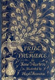 Pride and Prejudice – Jane Austen