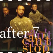 Can't Stop - After 7