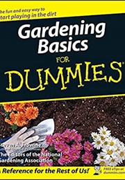 Gardening Basics for Dummies (Steven a Frowine)