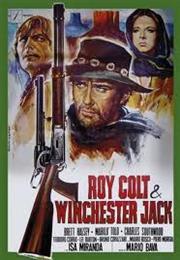 Roy Colt E Winchester Jack