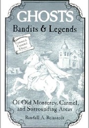 Ghosts Bandits &amp; Legends (Randall A. Reinstedt)