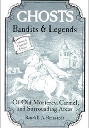Ghosts Bandits & Legends (Randall A. Reinstedt)