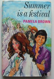 Summer Is a Festival (Pamela Brown)