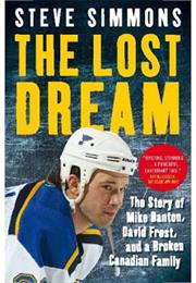 Lost Dream, the Mike Danton Story