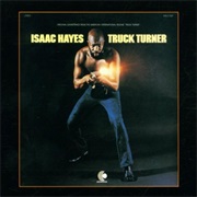 Isaac Hayes - Truck Turner