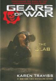 Gears of War: The Slab