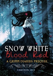 The Grimm Diaries (Cameron Jace)