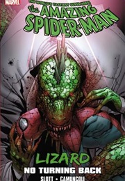 The Amazing Spider-Man: Lizard - No Turning Back (Dan Slott)