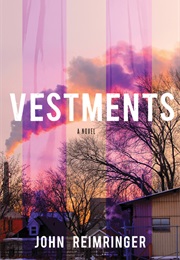 Vestments (John Reimringer)